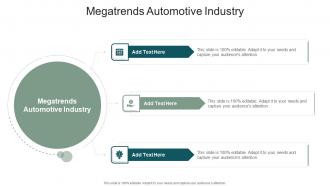 Megatrends Automotive Industry In Powerpoint And Google Slides Cpb