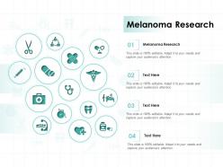 Melanoma research ppt powerpoint presentation gallery example file