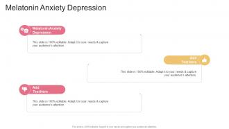 Melatonin Anxiety Depression In Powerpoint And Google Slides Cpb