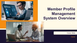 Member Profile Management System Overview PPT Information AT Member Profile Management System Overview PPT Information AT