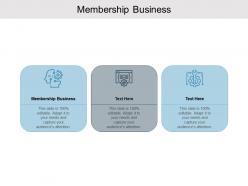 Membership business ppt powerpoint presentation pictures slides cpb