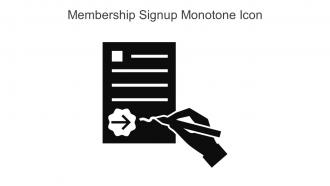 Membership Signup Monotone Icon In Powerpoint Pptx Png And Editable Eps Format