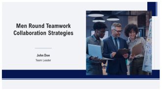 Men Round Teamwork Collaboration Strategies PPT Outline AT