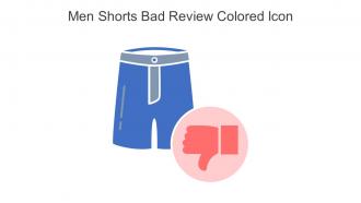 Men Shorts Bad Review Colored Icon In Powerpoint Pptx Png And Editable Eps Format