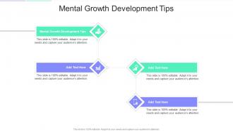 Mental Growth Development Tips In Powerpoint And Google Slides Cpb