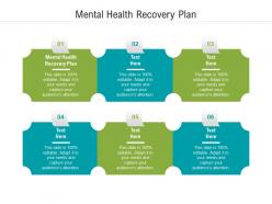 Mental health recovery plan ppt powerpoint presentation layouts styles cpb