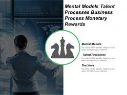 Mental models talent processes business process monetary rewards cpb