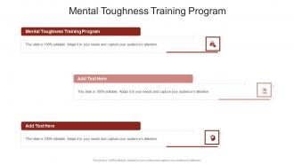 Mental Toughness Training Program In Powerpoint And Google Slides Cpb