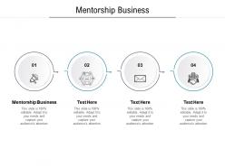 Mentorship business ppt powerpoint presentation icon tips cpb