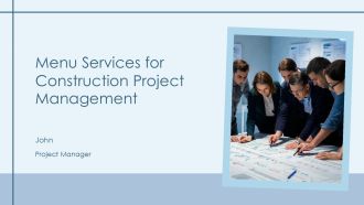 Menu Services For Construction Project Management PPT PowerPoint AT