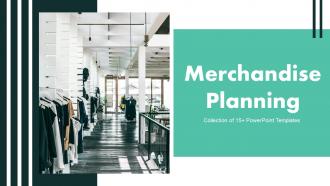 Merchandise Planning Powerpoint Ppt Template Bundles