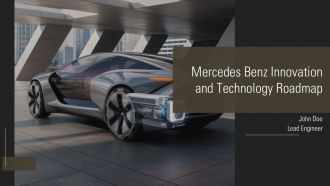 Mercedes Benz Innovation And Technology Roadmap PPT Outline AT Mercedes Benz Innovation And Technology Roadmap PPT Outline AT