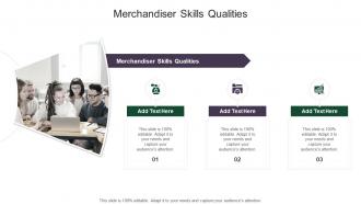Merchandiser Skills Qualities In Powerpoint And Google Slides Cpb
