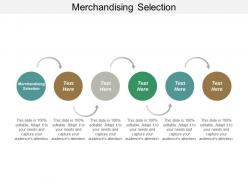 Merchandising selection ppt powerpoint presentation gallery maker cpb
