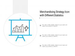 Merchandising Strategy Icon With Different Statistics