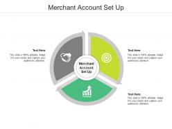 Merchant account set up ppt powerpoint presentation infographics slide download cpb
