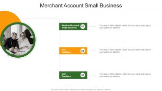 Merchant Account Small Business In Powerpoint And Google Slides Cpb