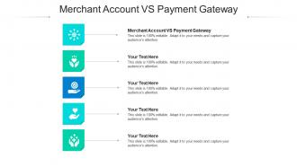 Merchant account vs payment gateway ppt powerpoint presentation styles design templates cpb