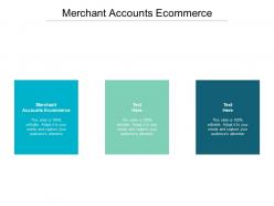 Merchant accounts ecommerce ppt powerpoint model background image cpb