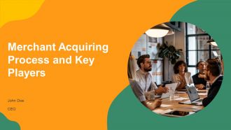 Merchant Acquiring Process And Key Players PPT Slides AT