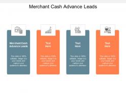 Merchant cash advance leads ppt powerpoint presentation infographics show cpb