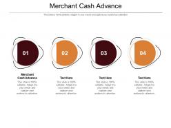 Merchant cash advance ppt powerpoint presentation infographics graphics pictures cpb