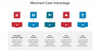 Merchant Cash Advantage Ppt Powerpoint Presentation Outline Portrait Cpb