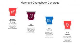 Merchant Chargeback Coverage Ppt Powerpoint Presentation Professional Show Cpb