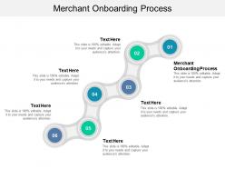 Merchant onboarding process ppt powerpoint presentation file master slide cpb