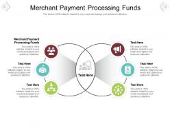 Merchant payment processing funds ppt powerpoint presentation portfolio example cpb