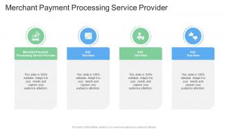 Merchant Payment Processing Service Provider In Powerpoint And Google Slides Cpb