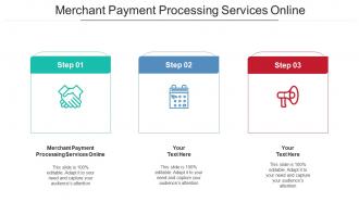 Merchant Payment Processing Services Online Ppt Powerpoint Presentation Inspiration Images Cpb
