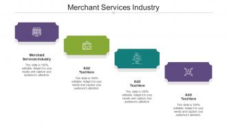 Merchant Services Industry Ppt Powerpoint Presentation Styles Graphic Tips Cpb