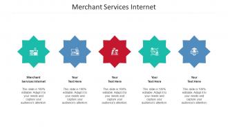 Merchant Services Internet Ppt Powerpoint Presentation Infographics Clipart Images Cpb