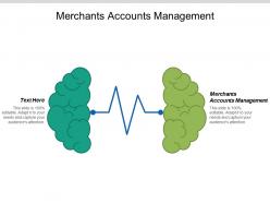 Merchants accounts management ppt powerpoint presentation infographic template graphic tips cpb