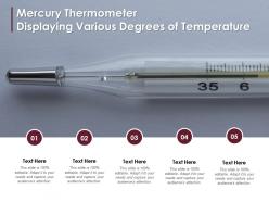 Mercury thermometer displaying various degrees of temperature