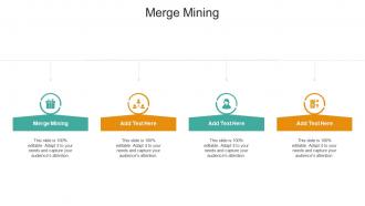Merge Mining In Powerpoint And Google Slides Cpb