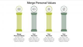 Merge personal values ppt powerpoint presentation outline show cpb