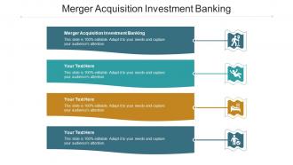 Merger Acquisition Investment Banking Ppt Powerpoint Presentation Model Smartart Cpb