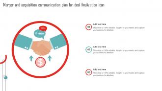 Merger And Acquisition Communication Plan For Deal Finalization Icon