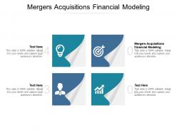 Mergers acquisitions financial modeling ppt powerpoint presentation summary clipart cpb