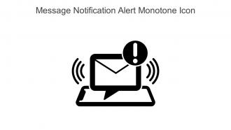 Message Notification Alert Monotone Icon In Powerpoint Pptx Png And Editable Eps Format