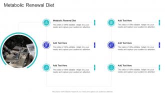 Metabolic Renewal Diet In Powerpoint And Google Slides Cpb