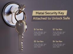 Metal security key attached to unlock safe