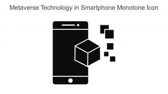 Metaverse Technology In Smartphone Monotone Icon In Powerpoint Pptx Png And Editable Eps Format