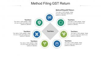 Method filing gst return ppt powerpoint presentation layouts templates cpb
