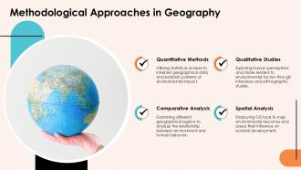 Methodological Approaches In Geography PPT Graphics ACP