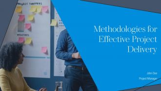 Methodologies For Effective Project Delivery PPT Demonstration AT