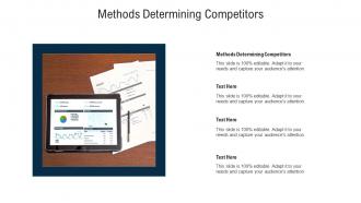 Methods determining competitors ppt powerpoint presentation professional model cpb