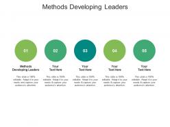 Methods developing leaders ppt powerpoint presentation show aids cpb